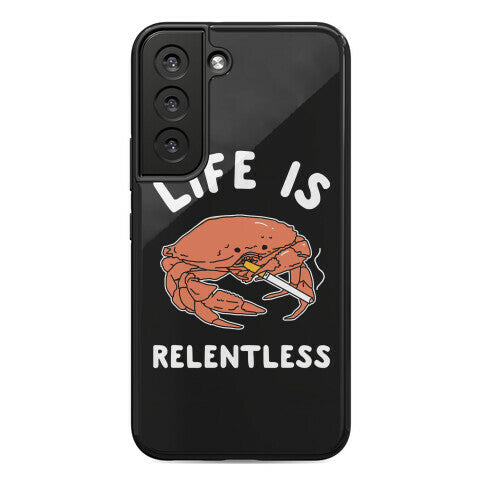 Life is Relentless Phone Case