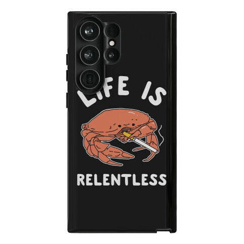 Life is Relentless Phone Case