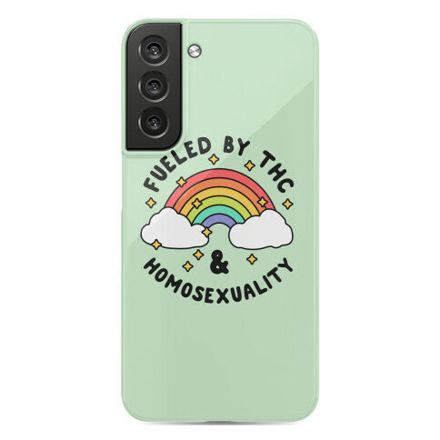Fueled By THC & Homosexuality Phone Case