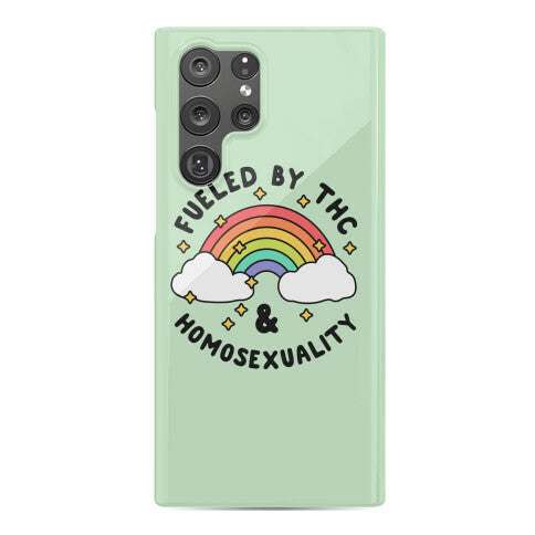 Fueled By THC & Homosexuality Phone Case
