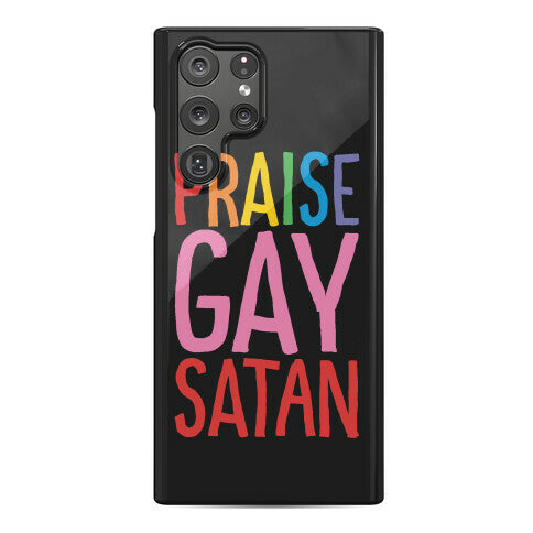 Praise Gay Satan Phone Case