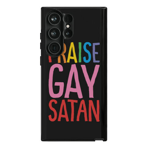 Praise Gay Satan Phone Case