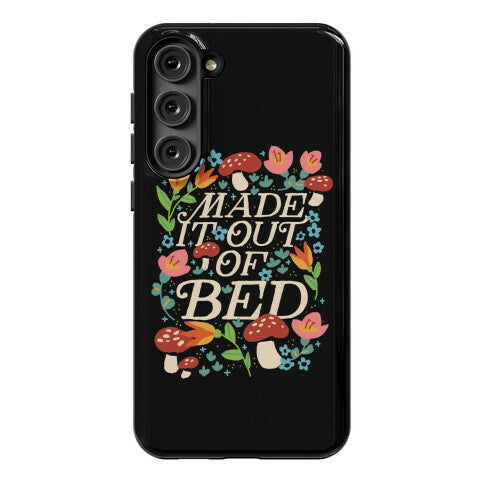 Made It Out Of Bed (Floral) Phone Case