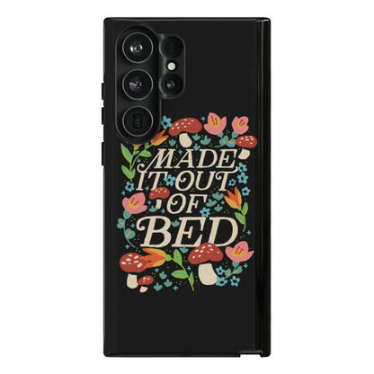 Made It Out Of Bed (Floral) Phone Case