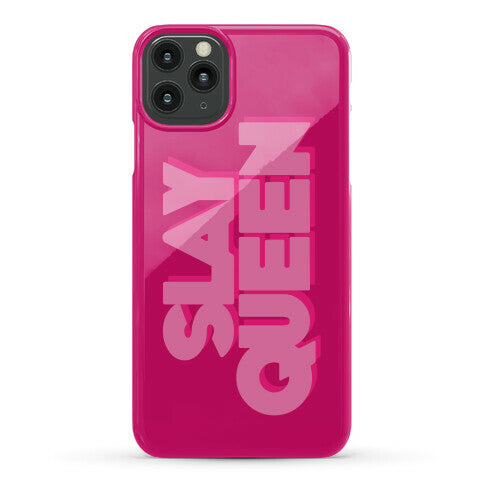 Slay Queen Phone Case