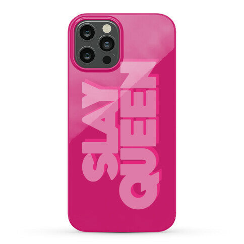 Slay Queen Phone Case