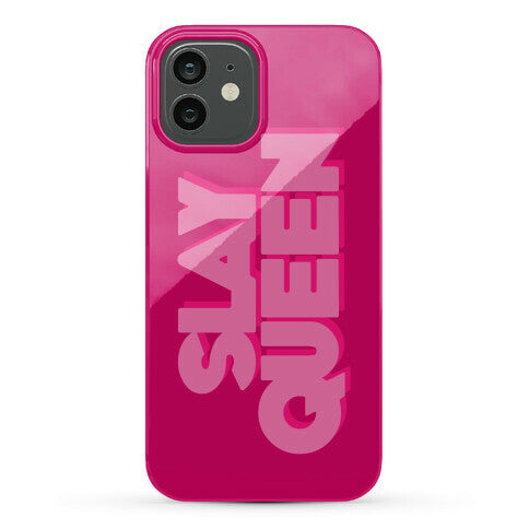 Slay Queen Phone Case
