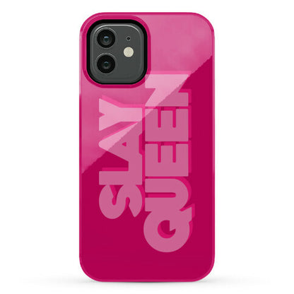 Slay Queen Phone Case