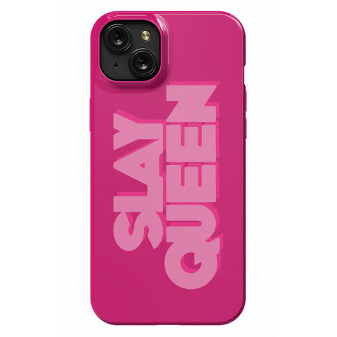 Slay Queen Phone Case