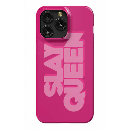 Slay Queen Phone Case