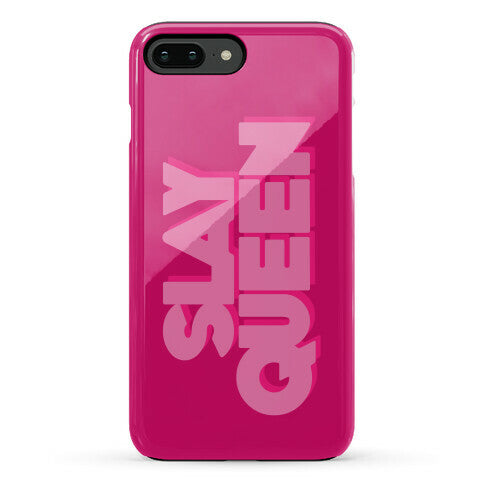 Slay Queen Phone Case