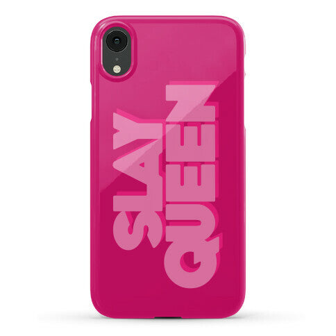 Slay Queen Phone Case