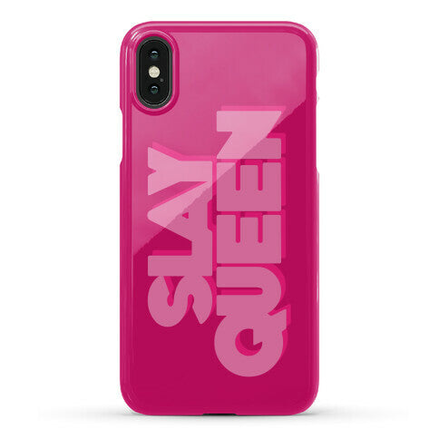 Slay Queen Phone Case