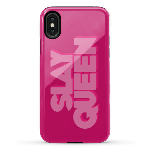Slay Queen Phone Case