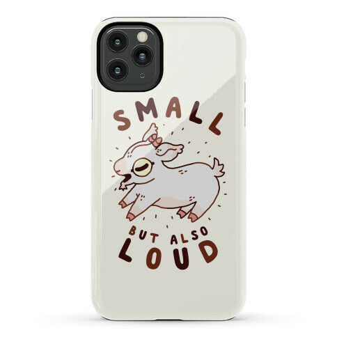 Small But Also Loud Baby Goat Phone Case