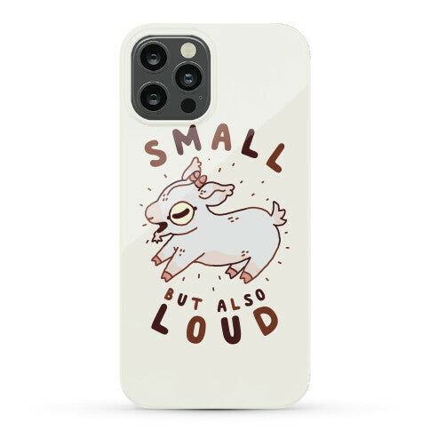Small But Also Loud Baby Goat Phone Case