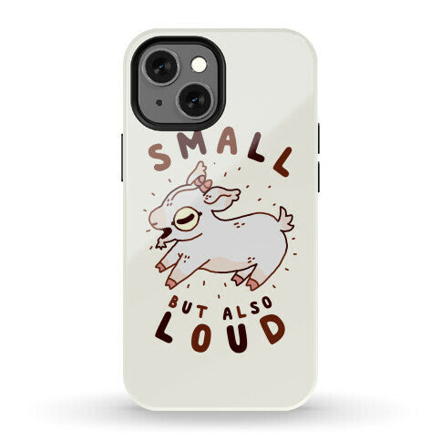 Small But Also Loud Baby Goat Phone Case