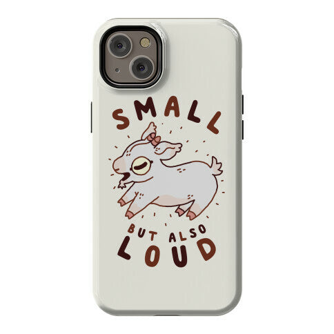 Small But Also Loud Baby Goat Phone Case