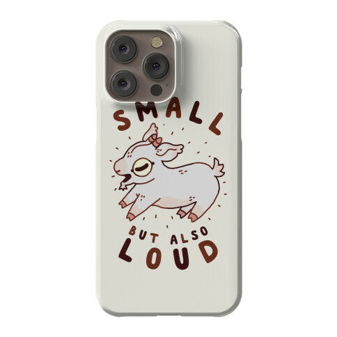Small But Also Loud Baby Goat Phone Case