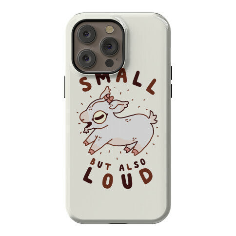Small But Also Loud Baby Goat Phone Case
