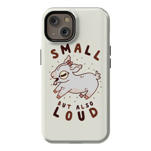 Small But Also Loud Baby Goat Phone Case