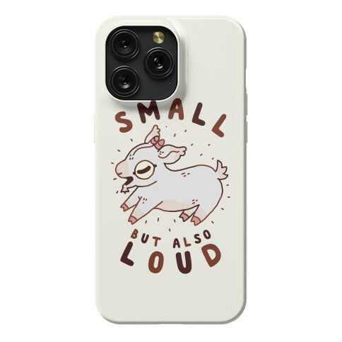 Small But Also Loud Baby Goat Phone Case