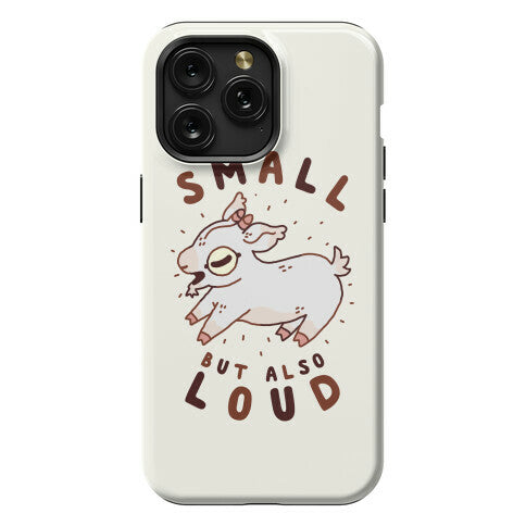 Small But Also Loud Baby Goat Phone Case