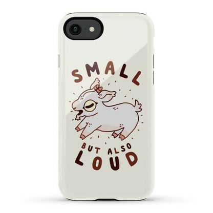 Small But Also Loud Baby Goat Phone Case