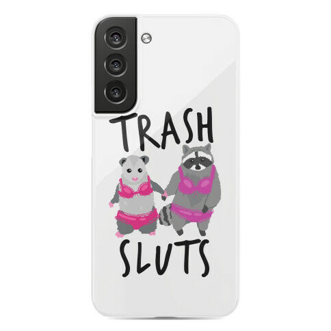 Trash Sluts Phone Case