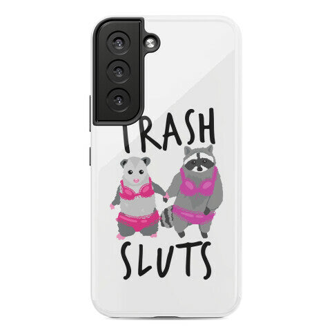 Trash Sluts Phone Case