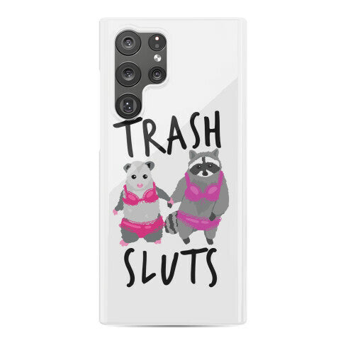 Trash Sluts Phone Case