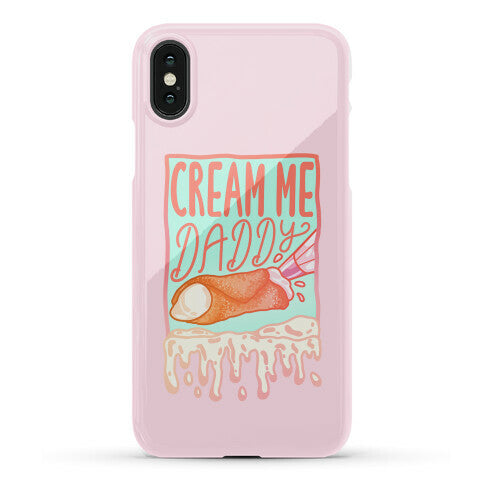 Cream Me Daddy Cannoli Phone Case