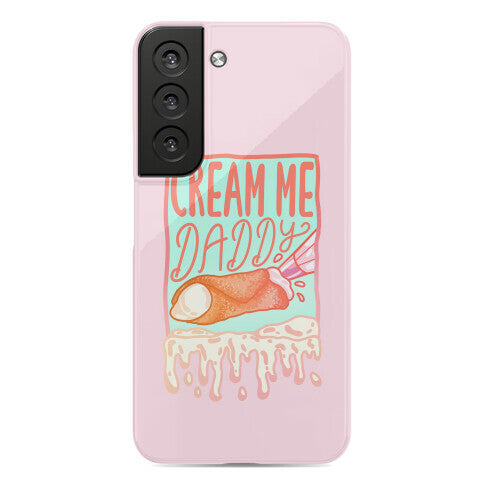 Cream Me Daddy Cannoli Phone Case