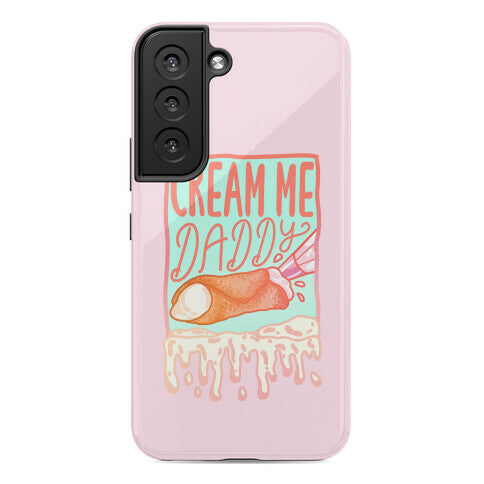 Cream Me Daddy Cannoli Phone Case