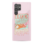 Cream Me Daddy Cannoli Phone Case