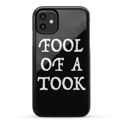 "Fool of a Took" Gandalf Quote Phone Case