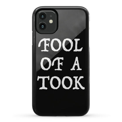 "Fool of a Took" Gandalf Quote Phone Case