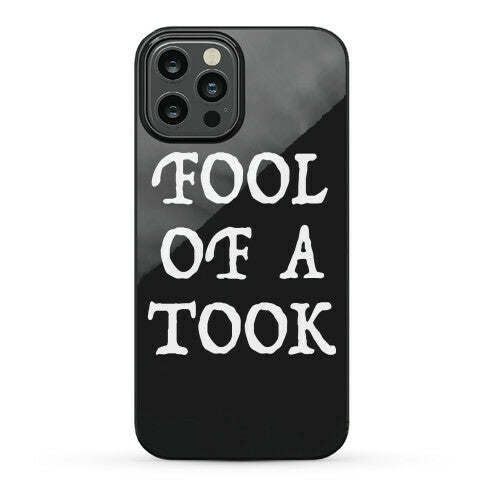 "Fool of a Took" Gandalf Quote Phone Case