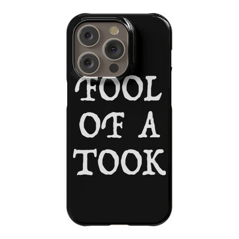 "Fool of a Took" Gandalf Quote Phone Case