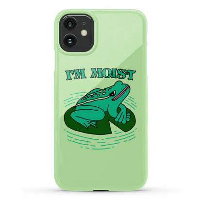 I'm Moist Frog Phone Case