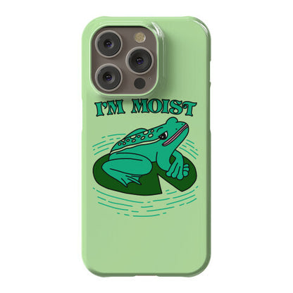 I'm Moist Frog Phone Case