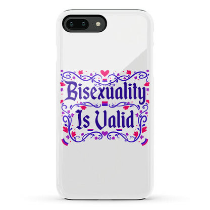 Bisexuality Is Valid Phone Case