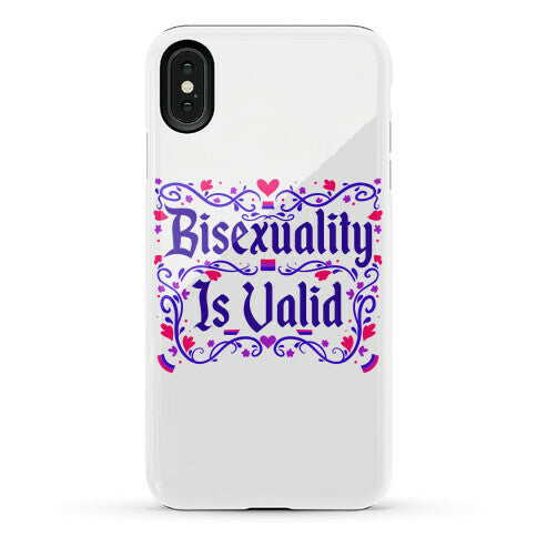 Bisexuality Is Valid Phone Case
