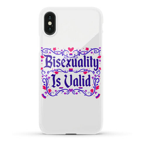Bisexuality Is Valid Phone Case