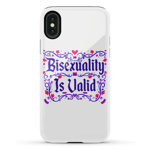 Bisexuality Is Valid Phone Case