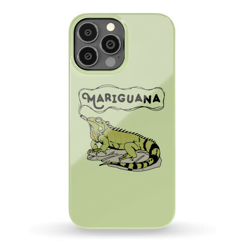 Mariguana Marijuana Iguana Phone Case