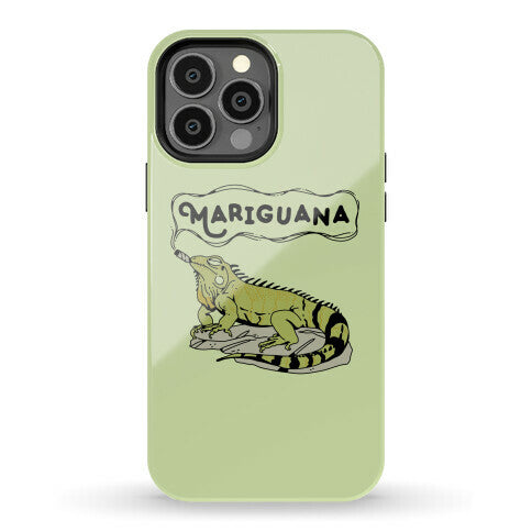 Mariguana Marijuana Iguana Phone Case