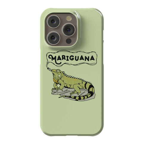 Mariguana Marijuana Iguana Phone Case