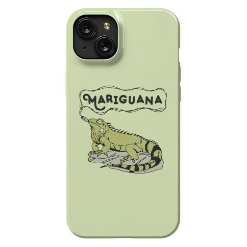 Mariguana Marijuana Iguana Phone Case
