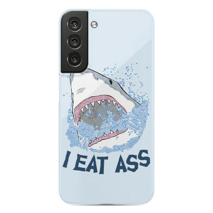 I Eat Ass Shark Phone Case